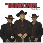 The Highwaymen - Tribute Show